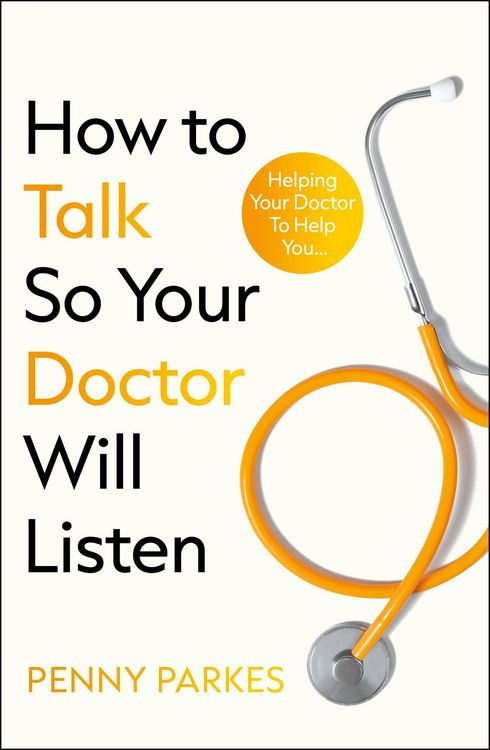 Produktbild: How To Talk So Your Doctor Will Listen