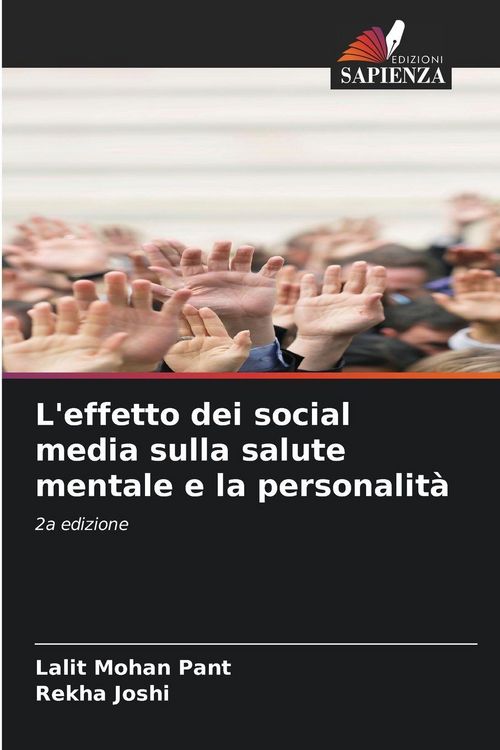 Produktbild: L'effetto dei social media sulla salute mentale e la personalit&agrave;