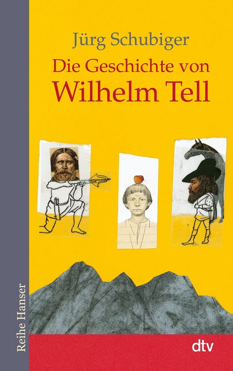 Produktbild: Die Geschichte von Wilhelm Tell