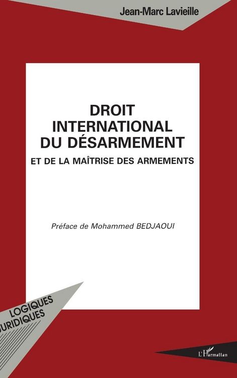 Produktbild: DROlT INTERNATIONAL DU DESARMEMENT et de la ma&Icirc;trise des armements
