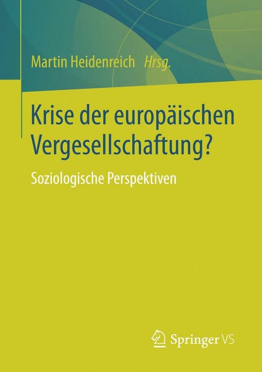 Produktbild: Krise der europ&auml;ischen Vergesellschaftung?