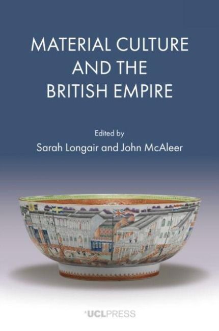 Produktbild: Material Culture and the British Empire