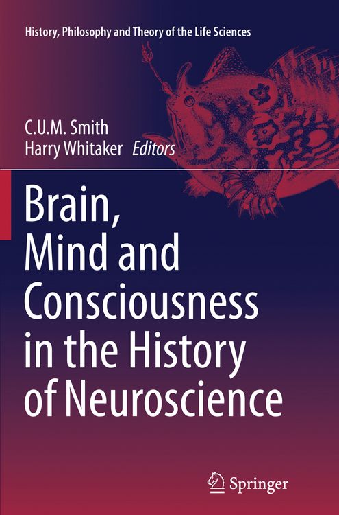 Produktbild: Brain, Mind and Consciousness in the History of Neuroscience