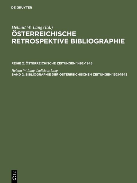 Produktbild: Bibliographie der &ouml;sterreichischen Zeitungen 1621&ndash;1945