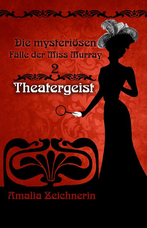 Produktbild: Die mysteri&ouml;sen F&auml;lle der Miss Murray: Theatergeist