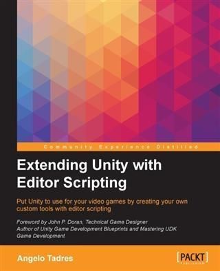 Produktbild: Extending Unity with Editor Scripting