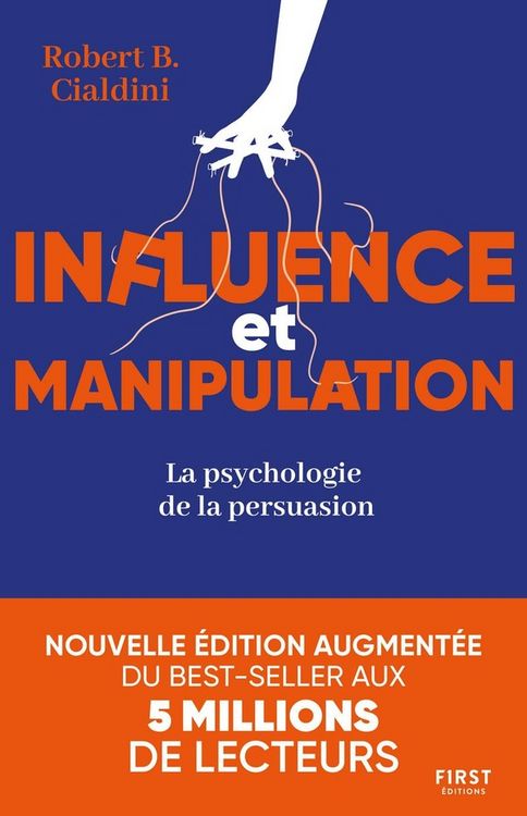 Produktbild: Influence et manipulation : la psychologie de la persuasion