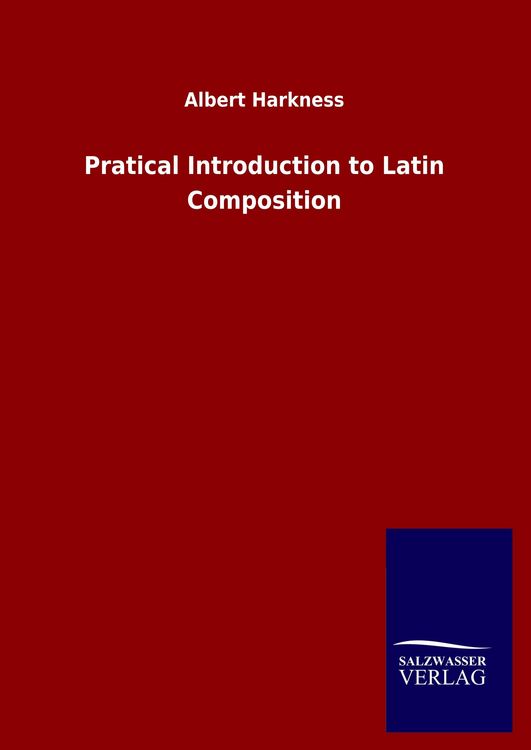 Produktbild: Pratical Introduction to Latin Composition
