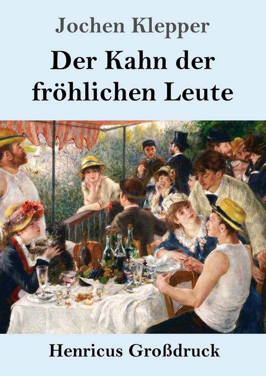 Produktbild: Der Kahn der fr&ouml;hlichen Leute (Gro&szlig;druck)