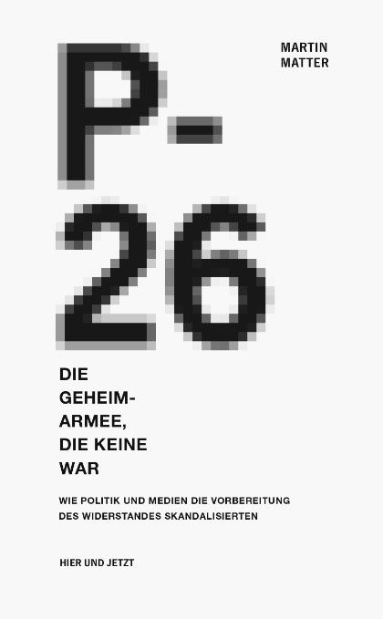 Produktbild: P-26. Die Geheimarmee die keine war