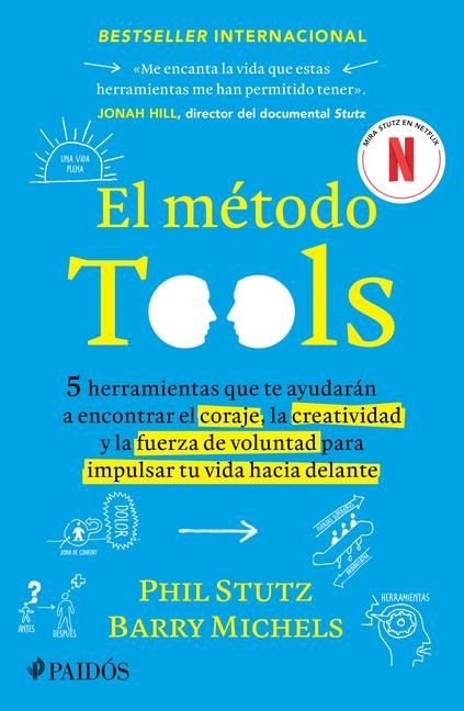 Produktbild: El M&eacute;todo Tools: Cinco Herramientas Que Te Ayudar&aacute;n a Encontrar El Coraje, La Creatividad Y La Fuerza de Voluntad Para Impulsar Tu Vida Hacia Delante / The Tools