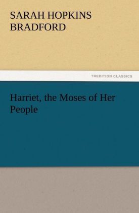 Produktbild: Harriet, the Moses of Her People