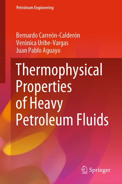 Produktbild: Thermophysical Properties of Heavy Petroleum Fluids