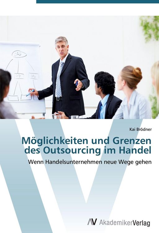 Produktbild: M&ouml;glichkeiten und Grenzen des Outsourcing im Handel