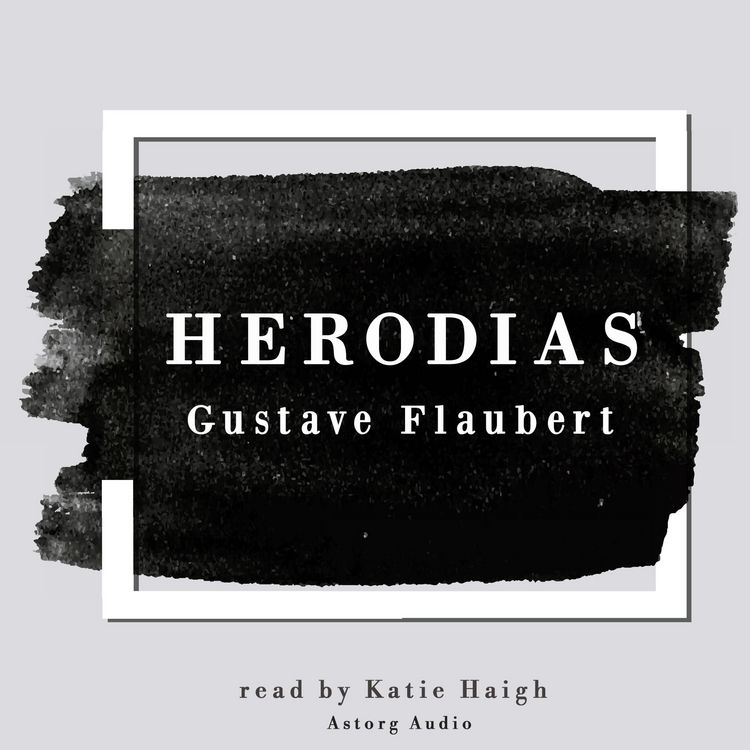 Produktbild: Herodias by Gustave Flaubert