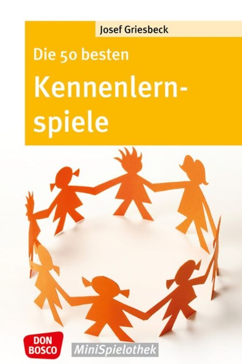Bild vom Artikel Die 50 besten Kennenlernspiele vom Autor Josef Griesbeck