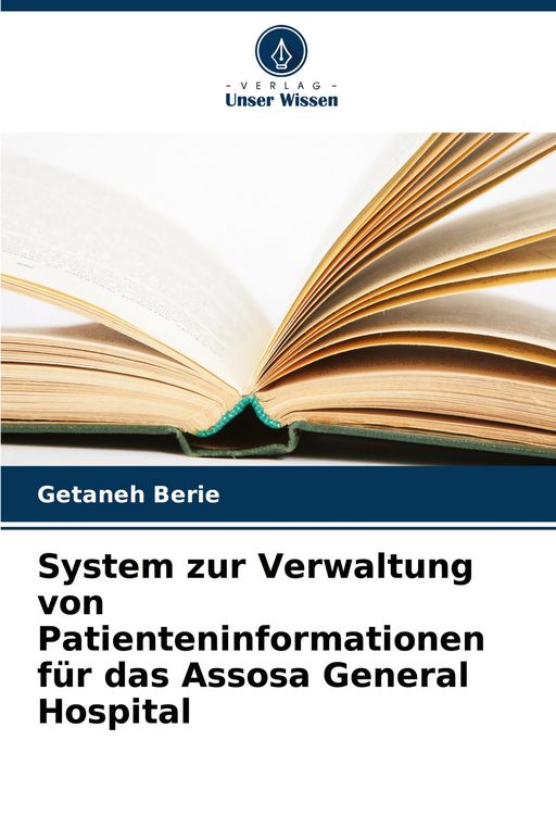 Produktbild: System zur Verwaltung von Patienteninformationen f&uuml;r das Assosa General Hospital