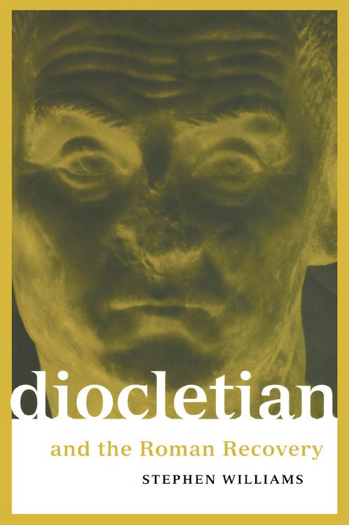 Produktbild: Diocletian and the Roman Recovery