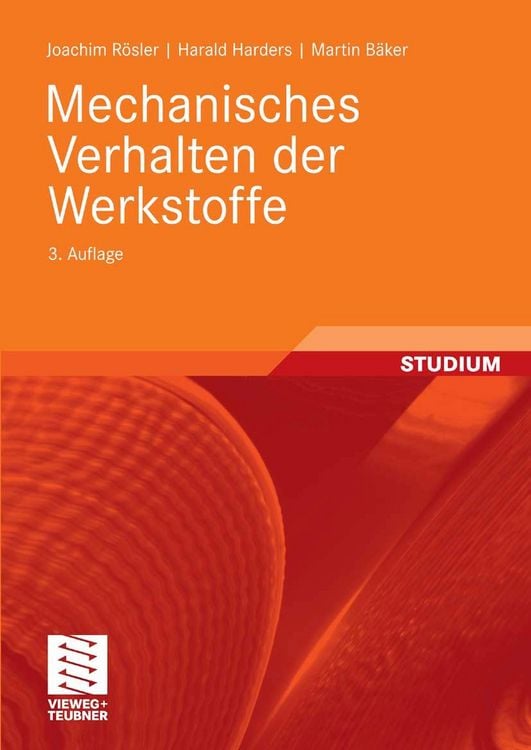 Produktbild: Mechanisches Verhalten der Werkstoffe