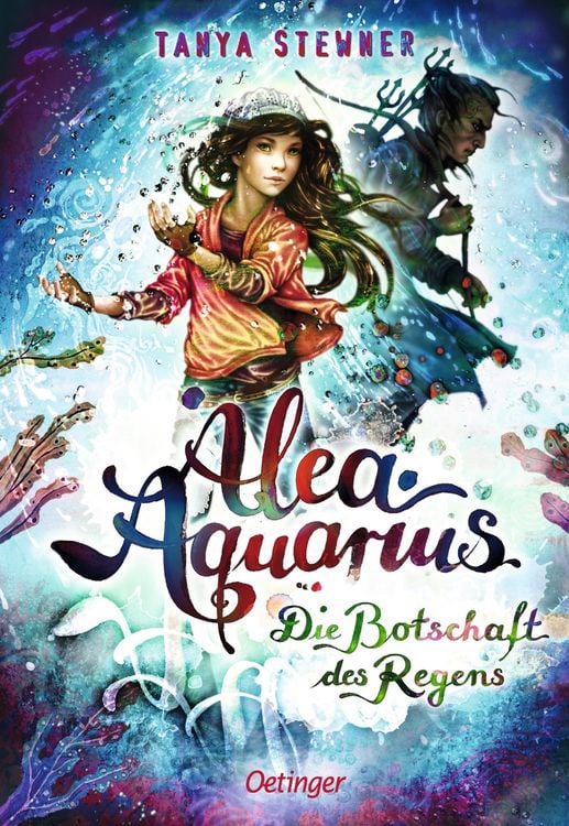 Bild vom Artikel Alea Aquarius 5. Die Botschaft des Regens vom Autor Tanya Stewner