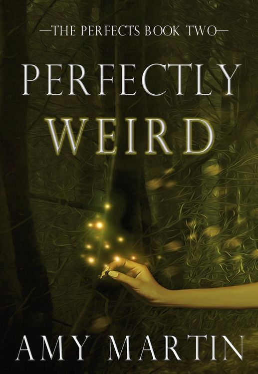Produktbild: Perfectly Weird (The Perfects, #2)