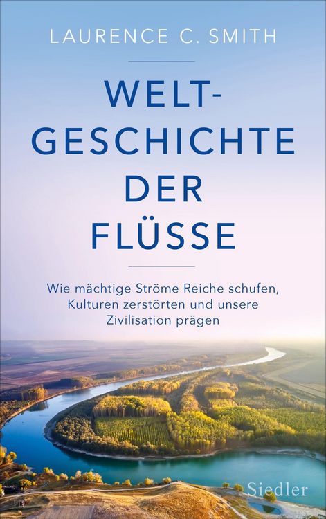 Produktbild: Weltgeschichte der Fl&uuml;sse