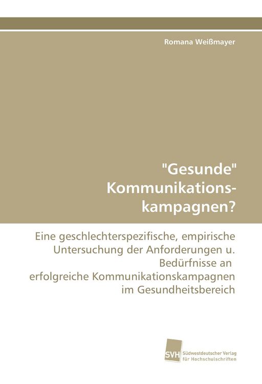 Produktbild: "Gesunde" Kommunikationskampagnen?