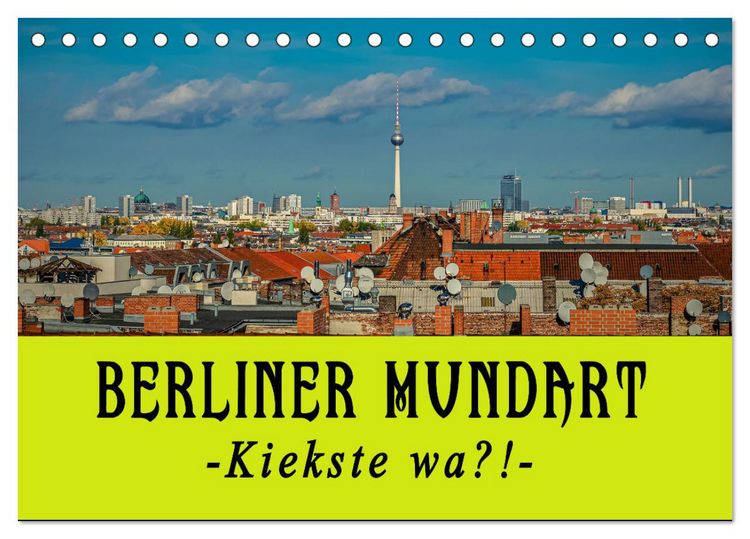 Produktbild: Berliner Mundart (Tischkalender 2026 DIN A5 quer), CALVENDO Monatskalender