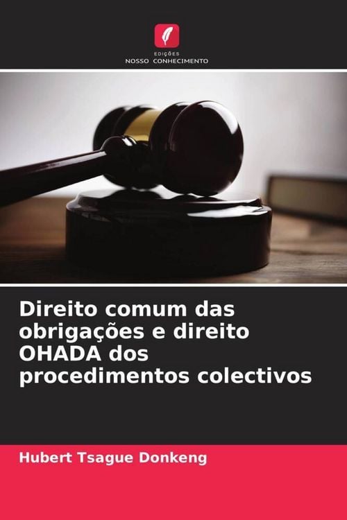 Produktbild: Direito comum das obriga&ccedil;&otilde;es e direito OHADA dos procedimentos colectivos
