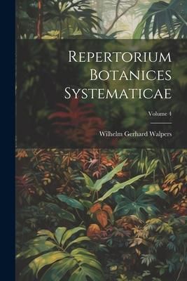 Produktbild: Repertorium Botanices Systematicae; Volume 4