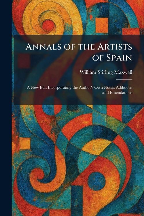 Produktbild: Annals of the Artists of Spain