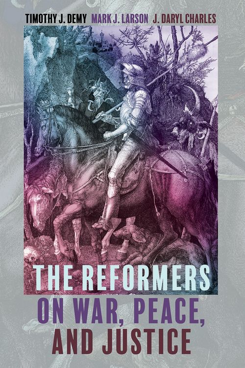 Produktbild: The Reformers on War, Peace, and Justice