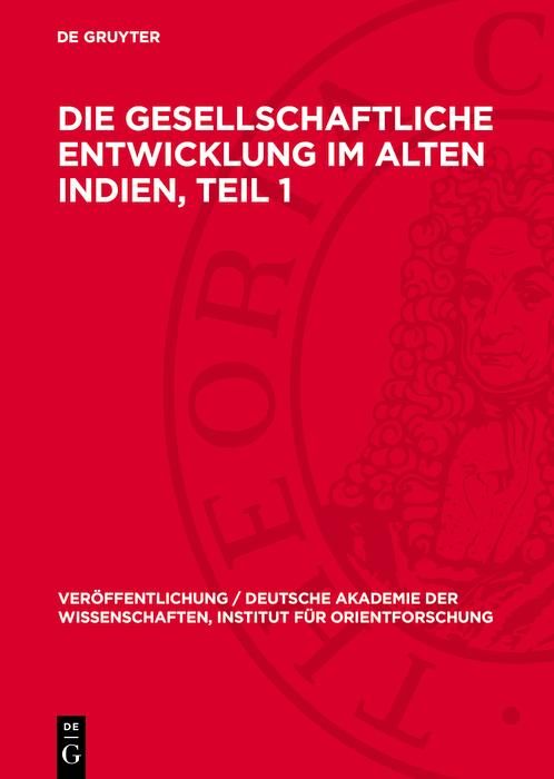 Produktbild: Die gesellschaftliche Entwicklung im alten Indien, Teil 1