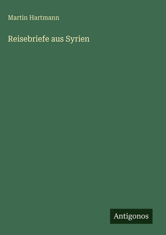 Produktbild: Reisebriefe aus Syrien