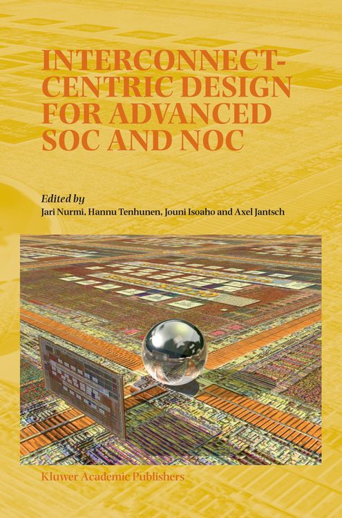 Produktbild: Interconnect-Centric Design for Advanced SOC and NOC
