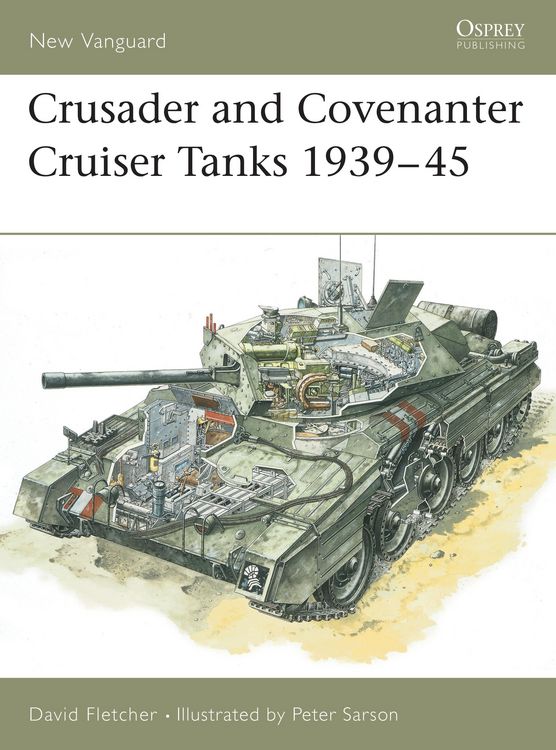 Produktbild: Crusader and Covenanter Cruiser Tanks 1939-45