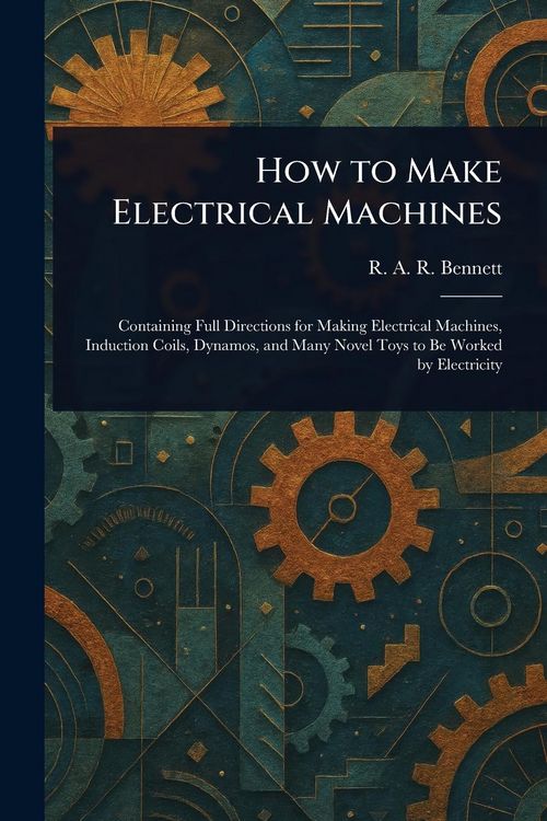 Produktbild: How to Make Electrical Machines
