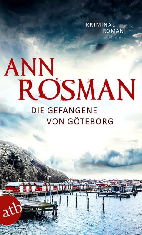 Produktbild: Die Gefangene von G&ouml;teborg