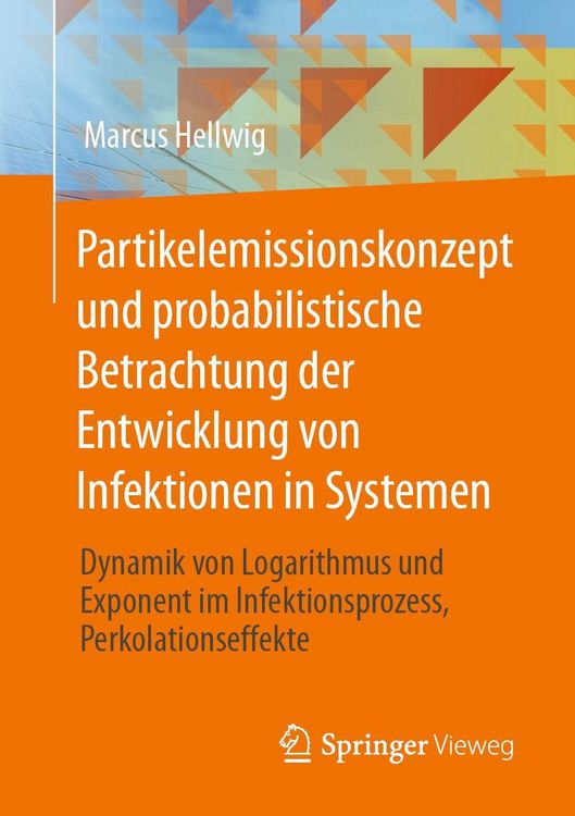 Produktbild: Partikelemissionskonzept und probabilistische Betrachtung der Entwicklung von Infektionen in Systemen