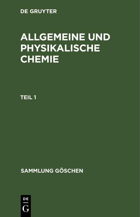 Produktbild: Allgemeine und physikalische Chemie. Teil 1