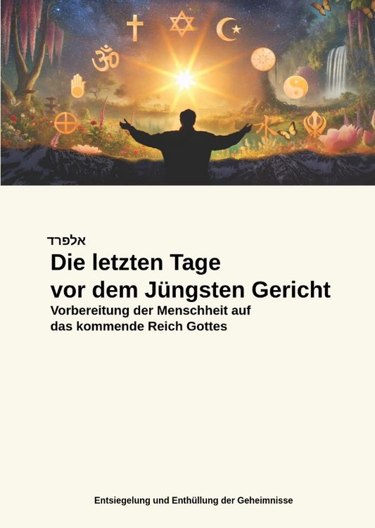 Produktbild: Die letzten Tage vor dem J&uuml;ngsten Gericht
