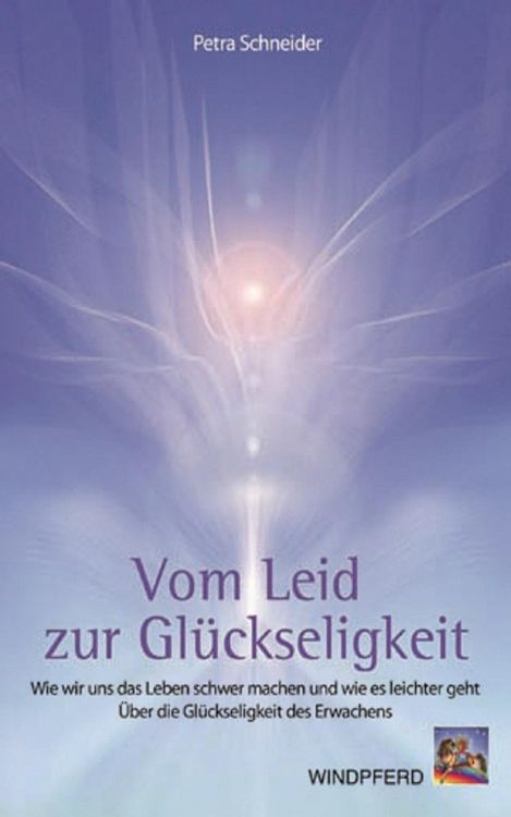 Produktbild: Vom Leid zur Gl&uuml;ckseligkeit