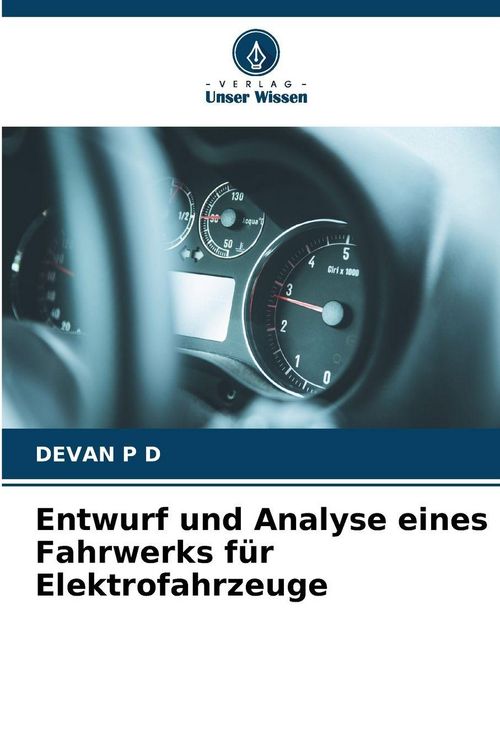Produktbild: Entwurf und Analyse eines Fahrwerks f&uuml;r Elektrofahrzeuge