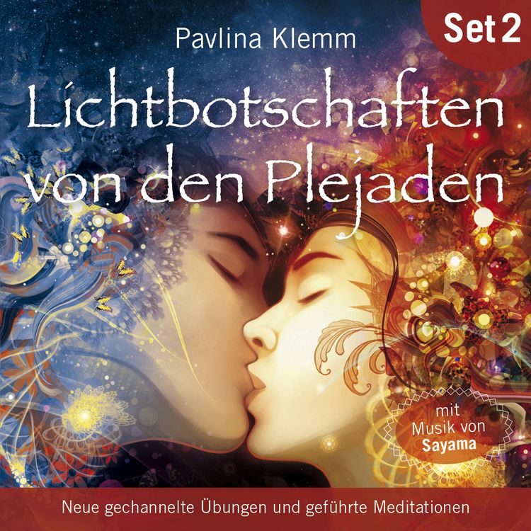 Produktbild: Neue gechannelte &Uuml;bungen und gef&uuml;hrte Meditationen: Lichtbotschaften von den Plejaden (&Uuml;bungs-Set 2)