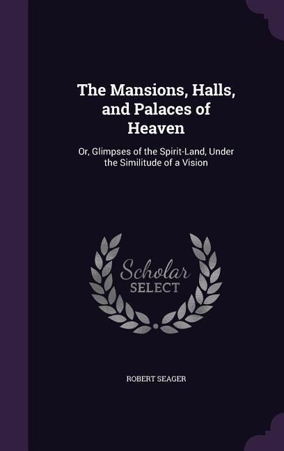 Produktbild: The Mansions, Halls, and Palaces of Heaven