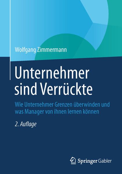 Produktbild: Unternehmer sind Verr&uuml;ckte