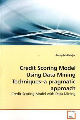 Produktbild: Mukherjee, A: Credit Scoring Model Using Data Mining Techniq