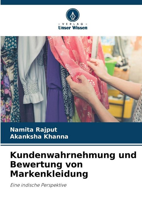 Produktbild: Kundenwahrnehmung und Bewertung von Markenkleidung
