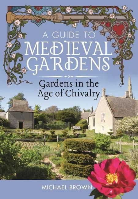 Produktbild: A Guide to Medieval Gardens