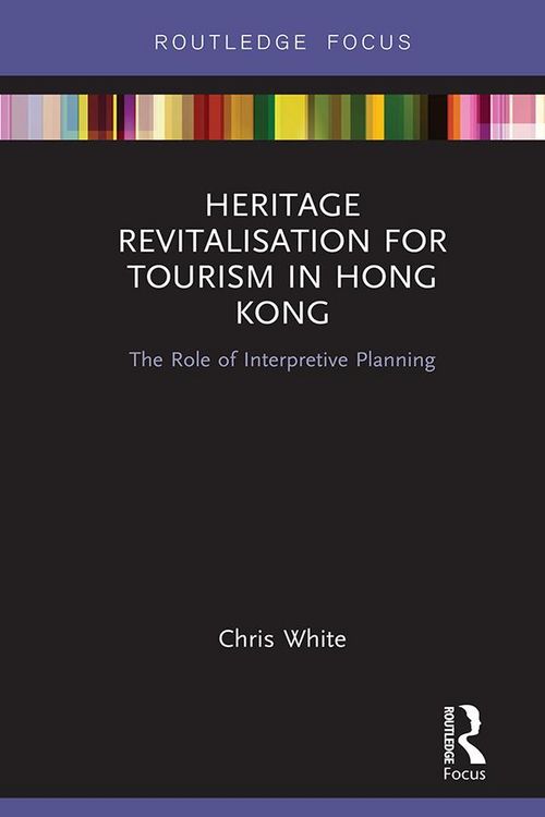 Produktbild: Heritage Revitalisation for Tourism in Hong Kong